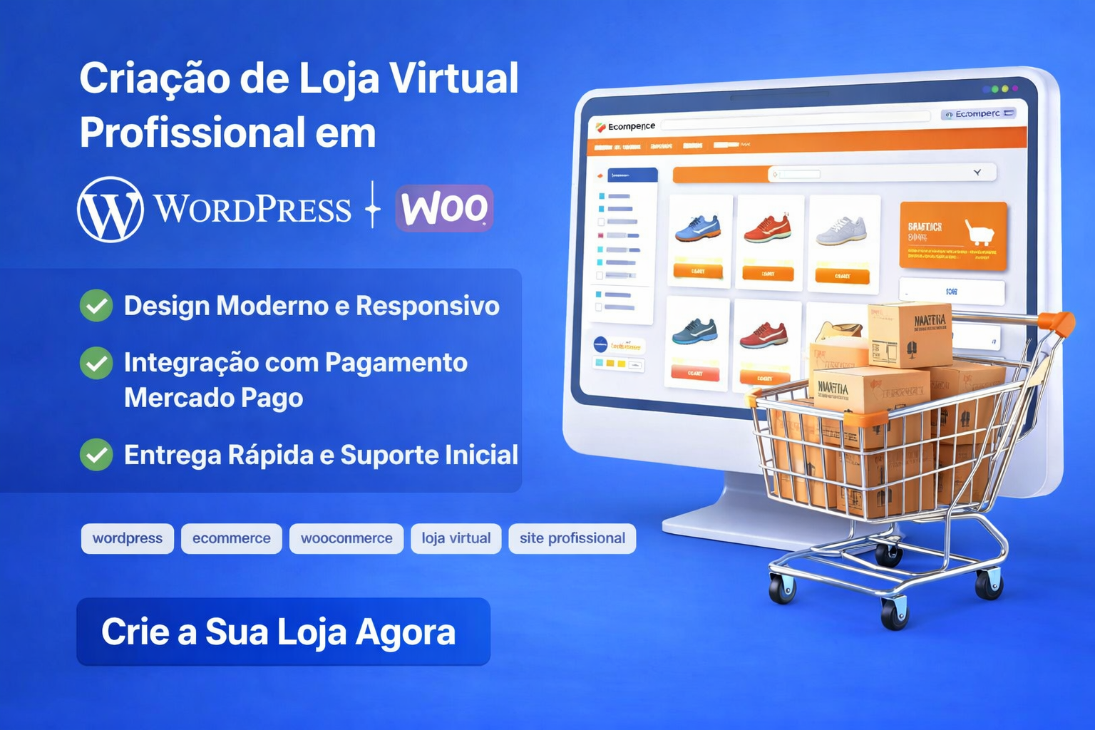 Criação de Loja Virtual Profissional em WordPress + WooCommerce